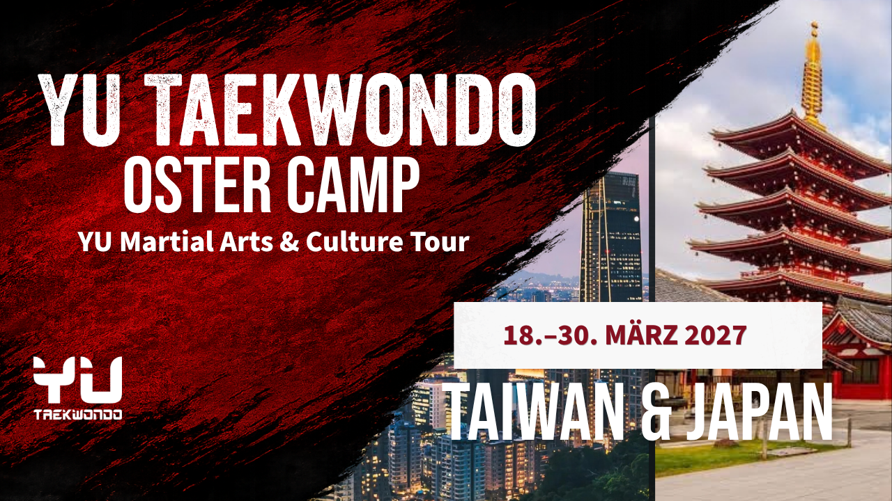 YU Martial Arts & Culture Tour 2027 in Taiwan und Japan